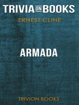cover image of Armada by Ernest Cline (Trivia-On-Books